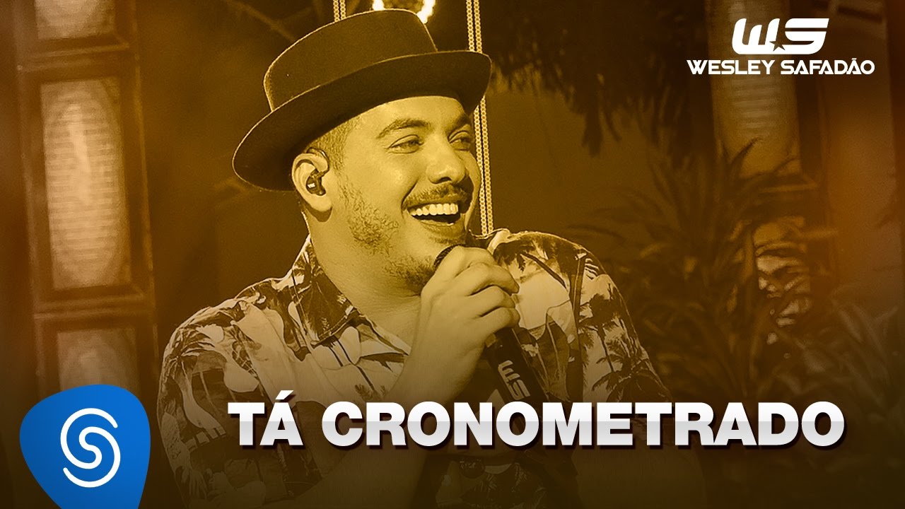 Wesley Safadão - Tá Cronometrado [DVD WS Em Casa]