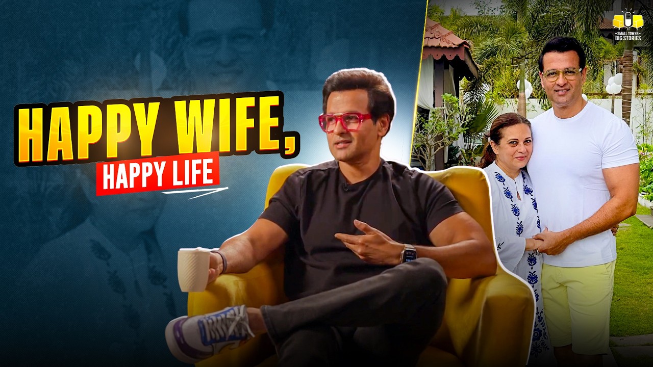 The Truth About Marriage Nobody Tells You | Rohit Bose Roy | Small Towns Big Stories