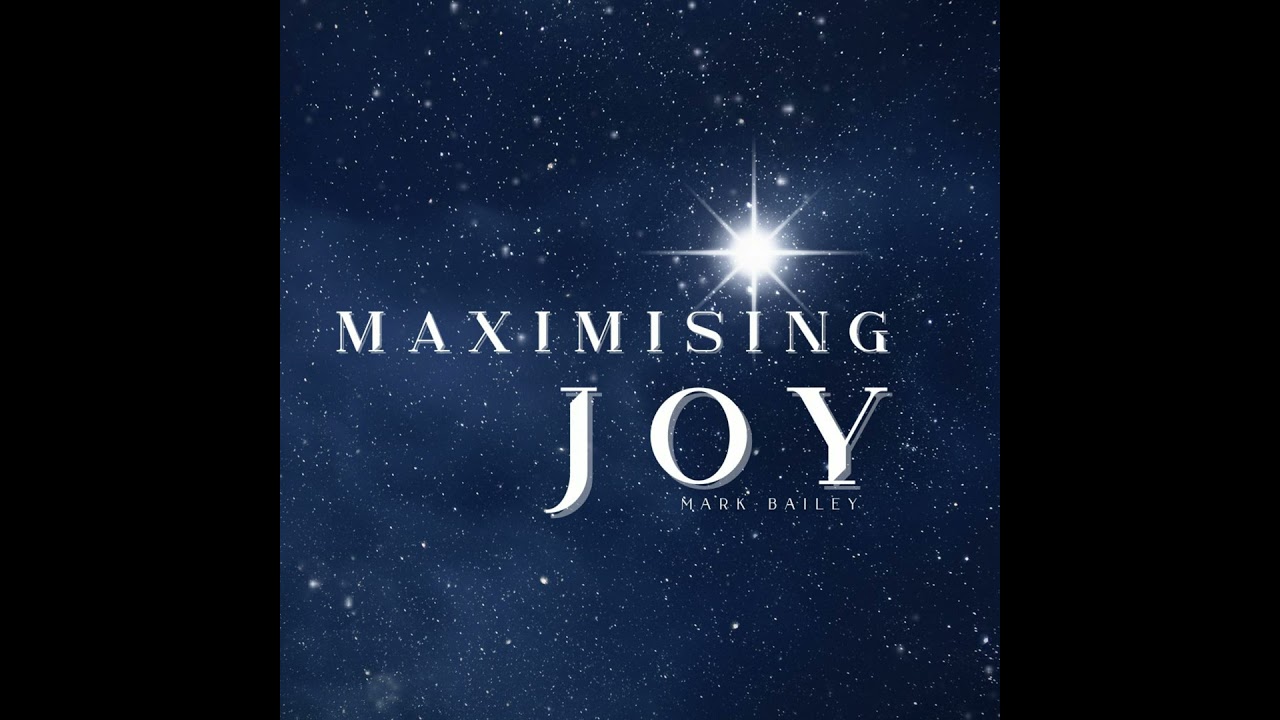Episode 218: Maximising Joy - Mark Bailey - 07/12/2025