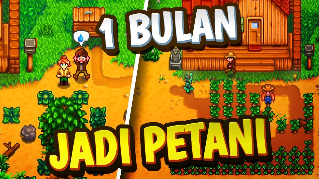 1 Bulan Jadi PETANI - Stardew Valley - Part 1