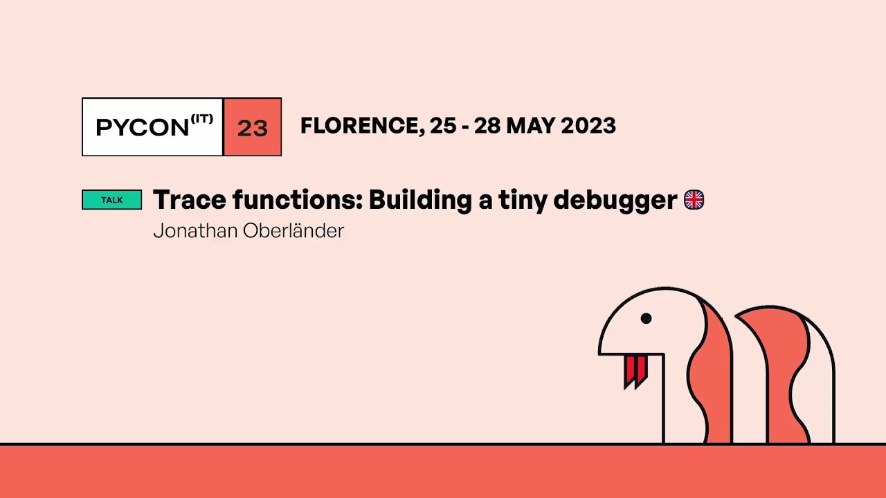 Trace functions: Building a tiny debugger - Jonathan Oberländer