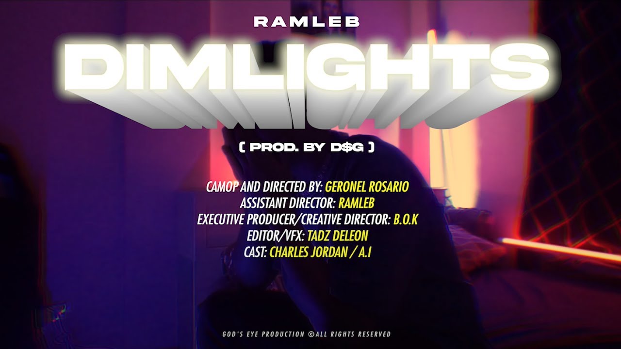 Ramleb - DIMLIGHTS (Prod.D$G) Official Music Video