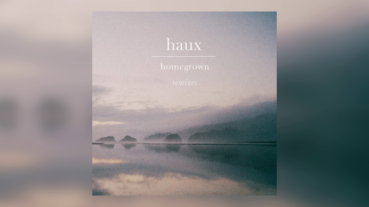Haux - Homegrown (Empty Woods Remix) [Cover Art] [Ultra Music]