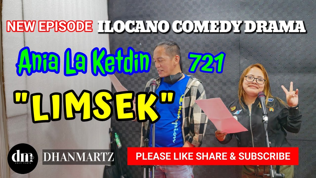NEW EPISODE | LIMSEK | ANIA LA KETDIN 721 | ILOCANO COMEDY DRAMA 