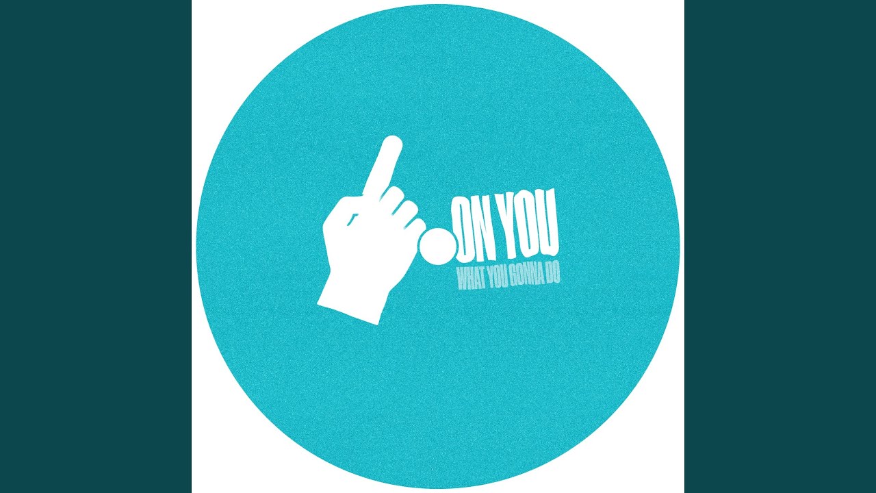 On You