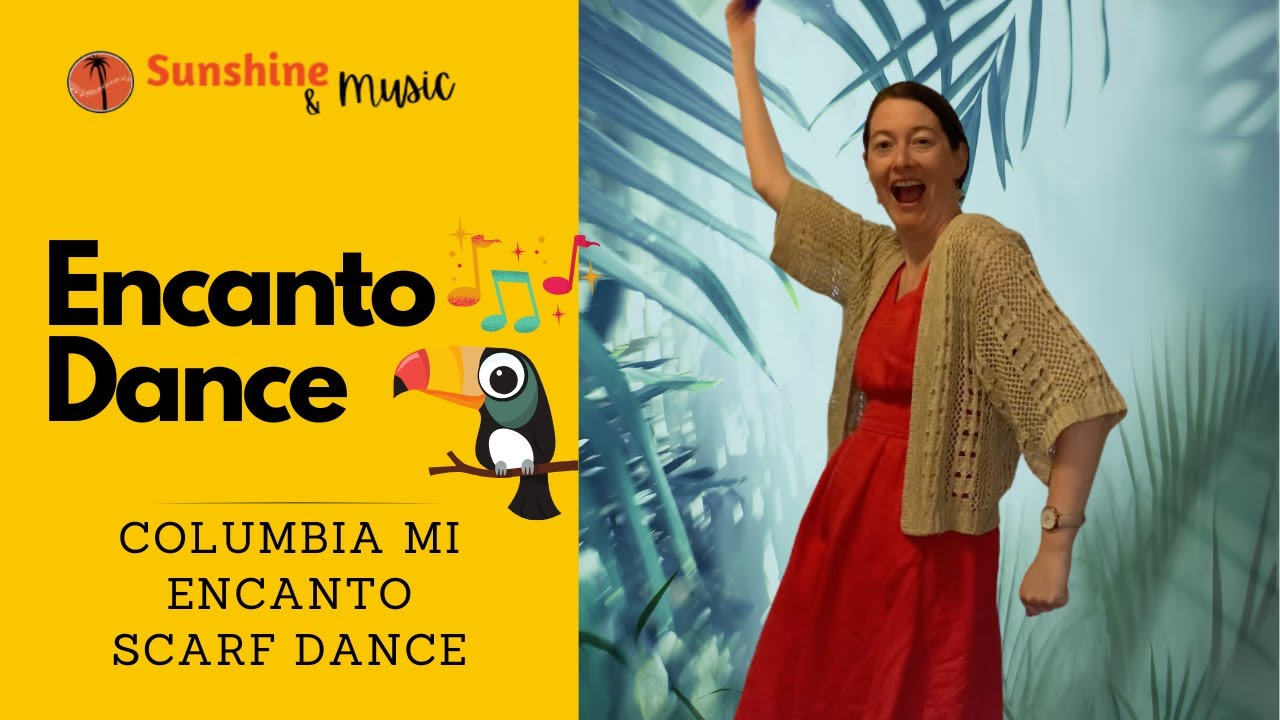Columbia Mi Encanto - Scarf Dance for Elementary Music