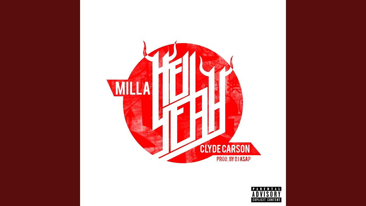 Hell Yeah (feat. Clyde Carson)