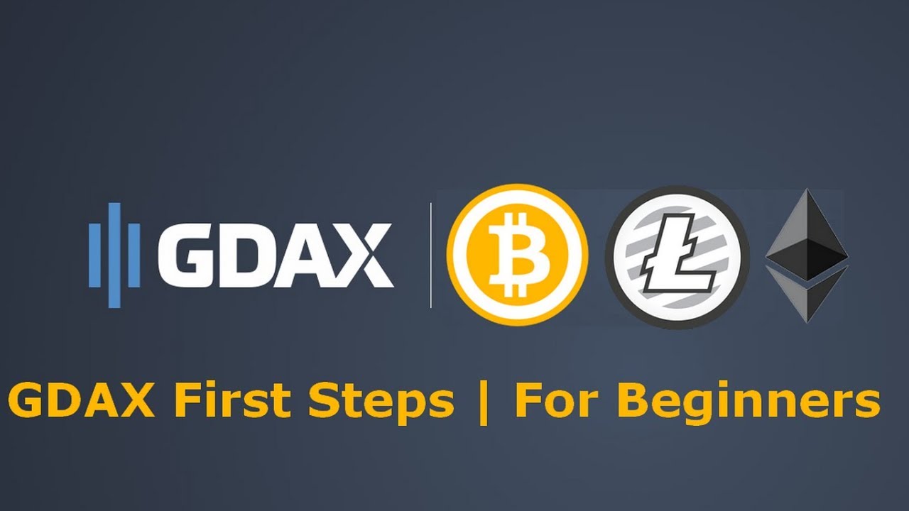How To Use GDAX | First Steps | For Beginners