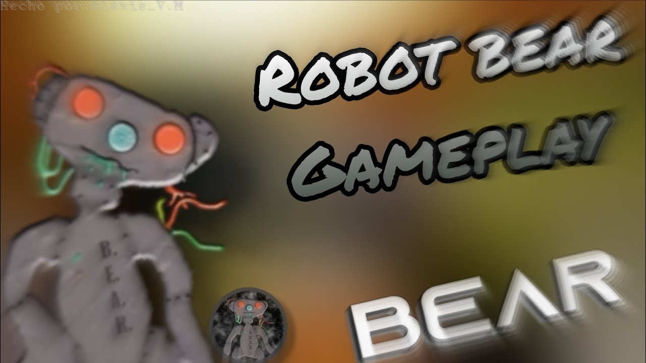 Robot bear alpha gameplay