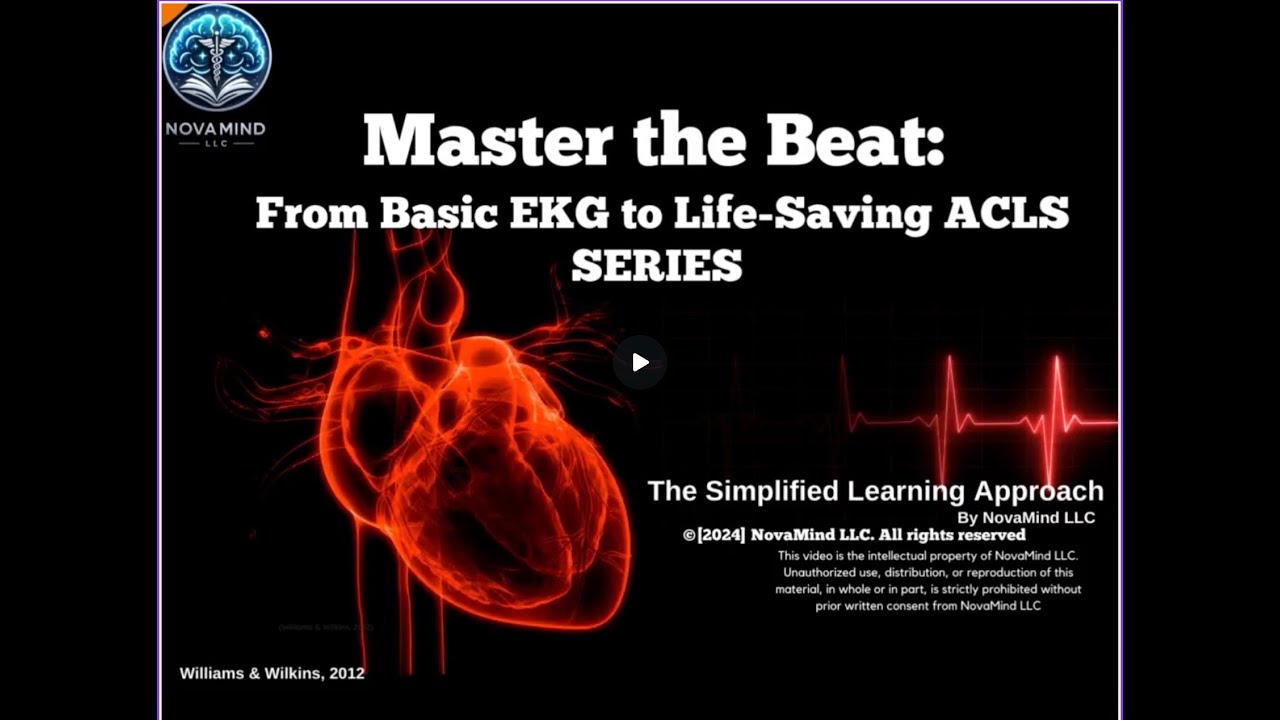 Episode 1: Master the Beat: From Basic EKG interpretation to Life-Saving ACLS Series: Heart A&P