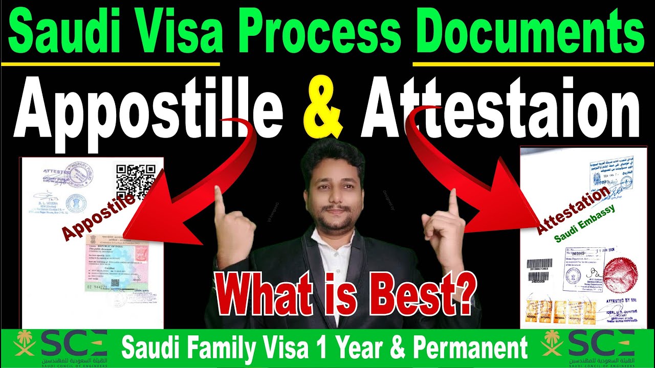 Saudi Visa Process Documents Attestation And Appostille Whats Is Best? | Family Visa @Sdr-Tube
