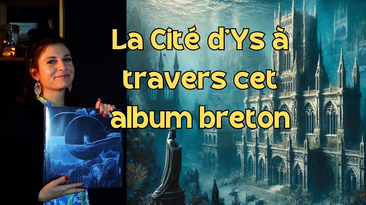 Le CHEF d’ŒUVRE de DAN ar BRAZ : YS révélée par DOUAR NEVEZ
