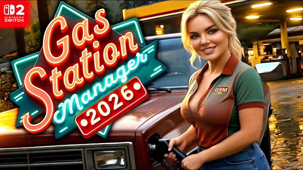 Gas Station Manager 2026 - Nintendo Switch 2 Gameplay