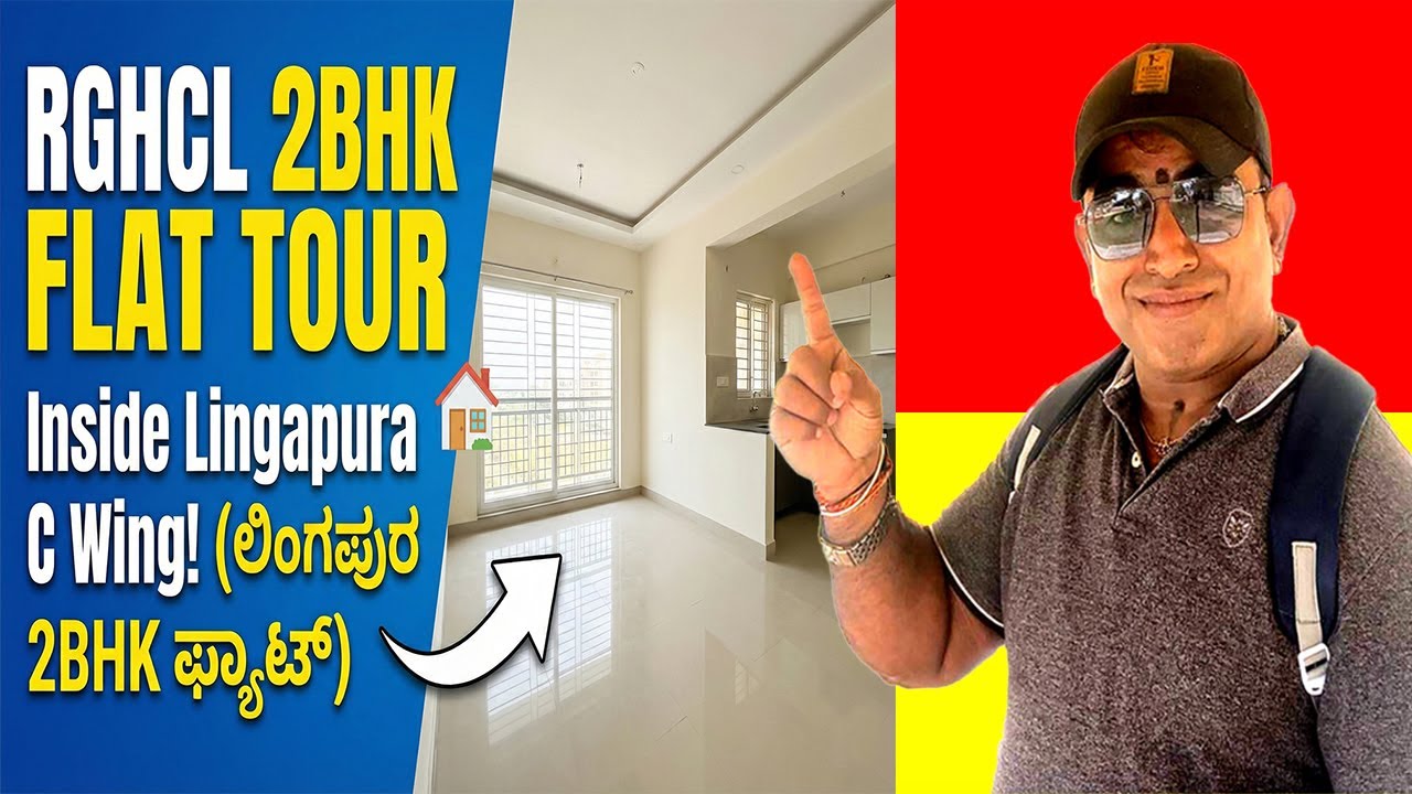 RGRHCL Lingapura 2BHK Flat Tour: C Wing Layout, Vastu & Interiors | Construction Update | ಲಿಂಗಪುರ
