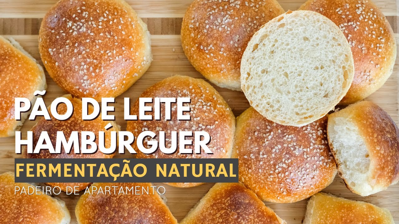 Pão de Leite para Hambúrguer com Fermentação Natural