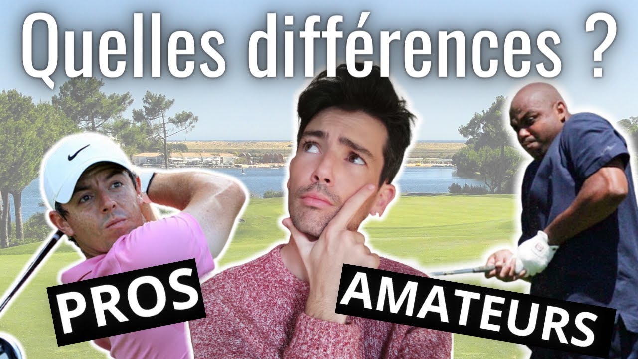 Quelles sont LES DIFFÉRENCES entre un PRO et un AMATEUR au golf - Un pro fait ça, un amateur non !