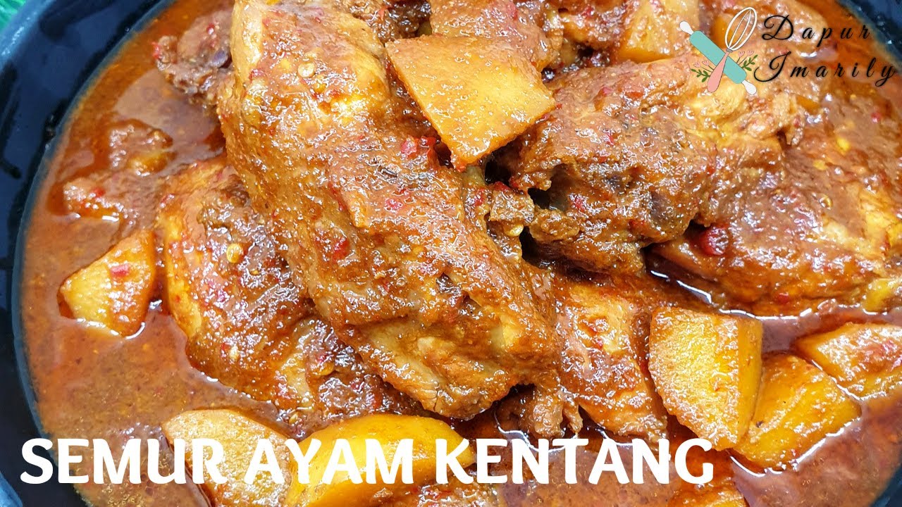 SEMUR AYAM KENTANG