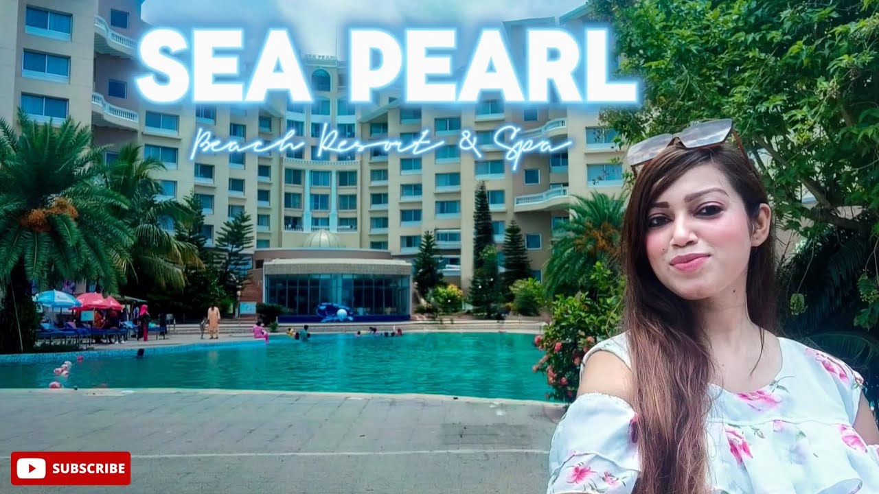 Sea Pearl Beach Resort & Spa || Royal Tulip Sea Pearl || মাত্র ৬৮০০ টাকা 5 Star Hotel in Cox's Bazar