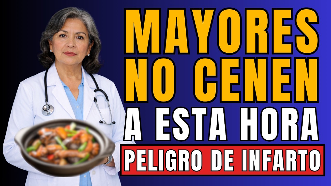 Nunca Cenes a Esta Hora Después de los 60: La Advertencia Médica | Salud para Adultos Mayores