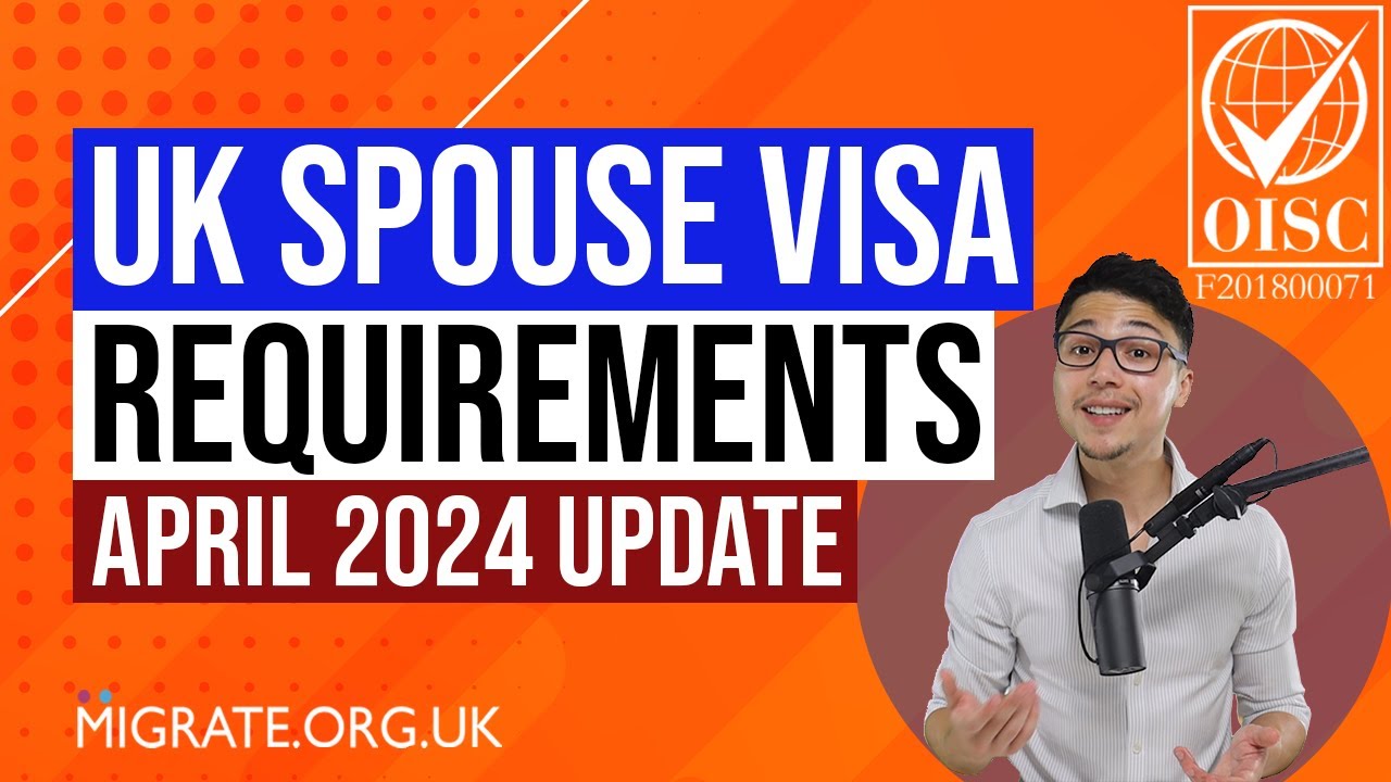 UK Spouse Visa Requirements 2024 Detailed Guide [APRIL UPDATE]
