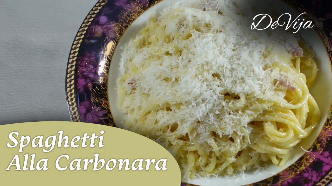 Greita, paprasta ir labai skanu- Spaghetti Alla Carbonara* Spagečiai su „Carbonara“ padažu* @DeVija
