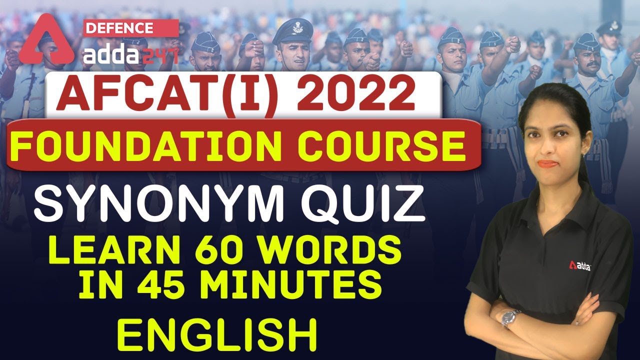AFCAT 1 2022 | English | Synonym Quiz (learn 60 words in 45 minutes)