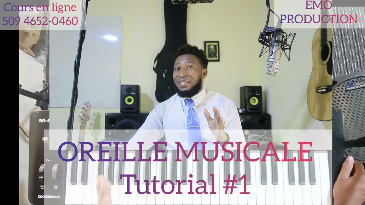 OREILLE MUSICALE (Tutorial #1) Men kisa pouw fè pouw ka gen zòrèy mizikal. #emo production haiti 