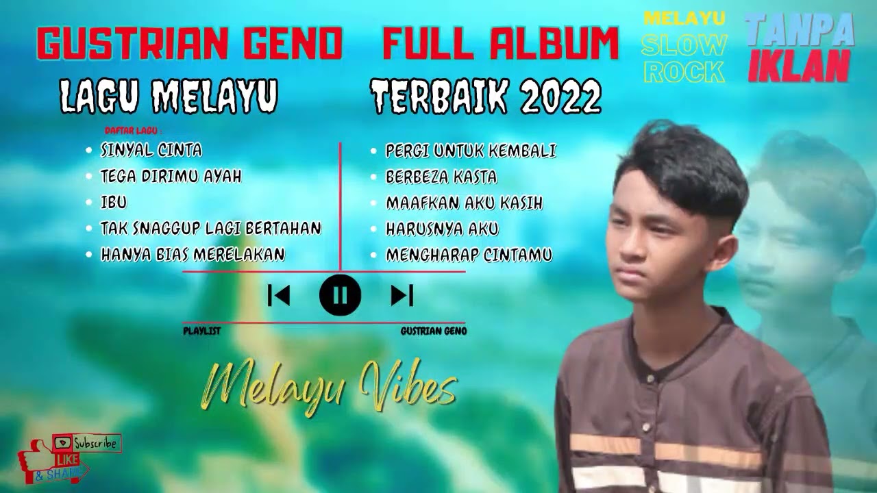 GUSTRIAN GENO FULL ALBUM || LAGU MELAYU TERBAIK DAN TERPOPULER