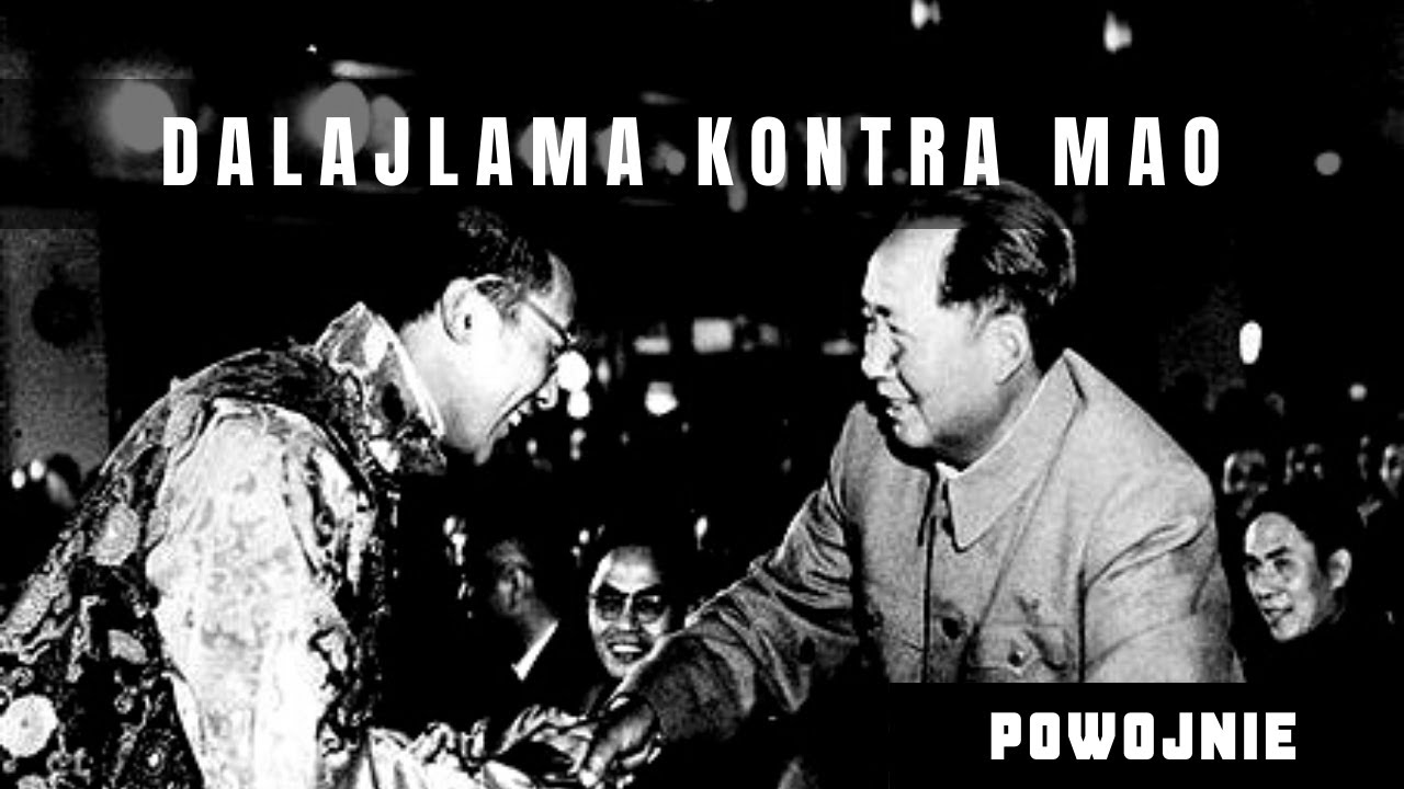 W jaki sposób Chiny podbiły Tybet? Dalajlama ucieka z kraju. Powstanie w Tybecie i triumf komunistów