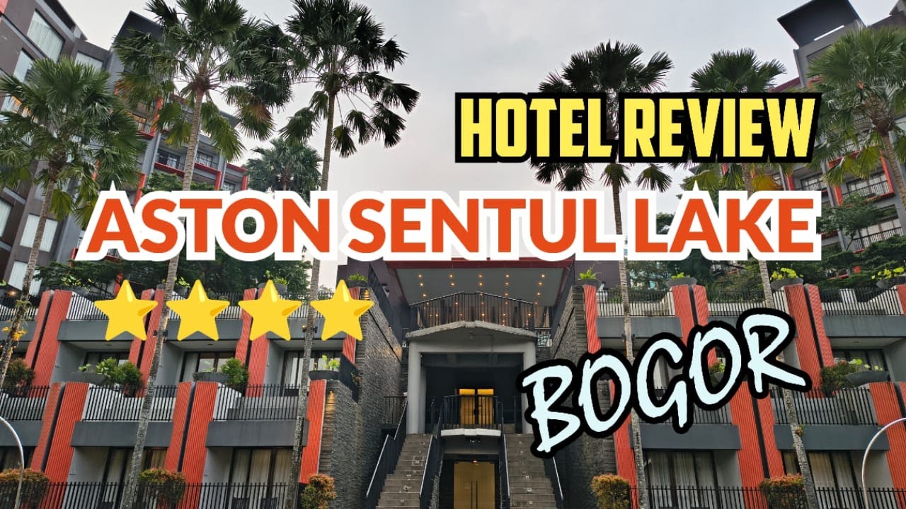Review Hotel Aston Sentul Lake Resort and Conference Center Bintang 4 Bogor