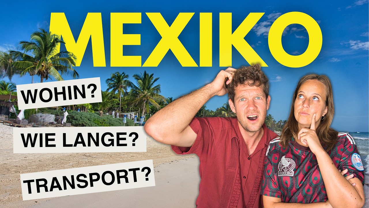 Mexiko Rundreise: Unsere Route für 2 Wochen 😍 (Highlights, Geheimtipps & Transport)