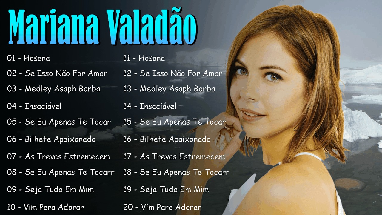 Mariana Valad&atilde;o | 2026 | Louvores Mais Tocados + &Aacute;lbum Completo