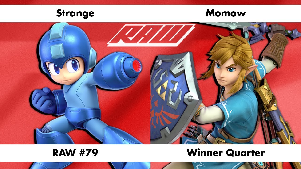 RAW #79 - Strange (Mega-Man) Vs. Momow (Link) - Winner Quarter