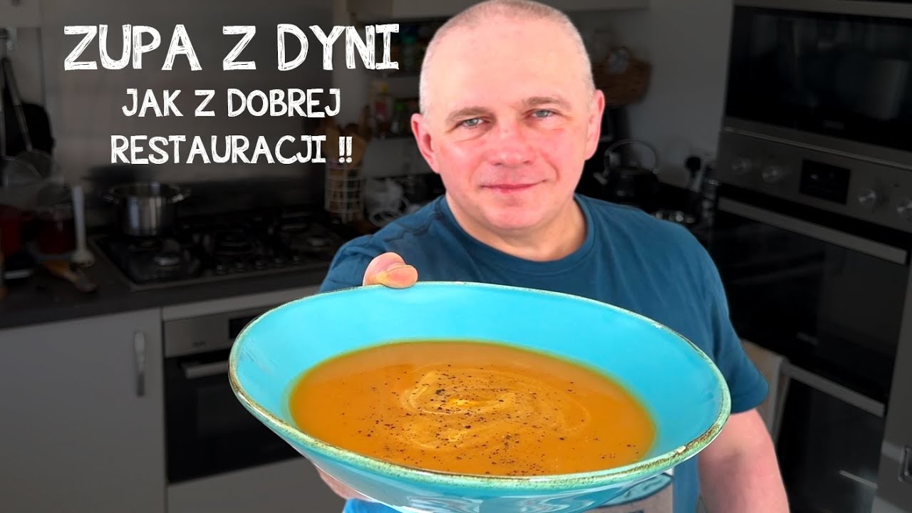 Jak ugotować zupę z dyni, ale tak, żeby była lepsza jak w dobrej restauracji!
