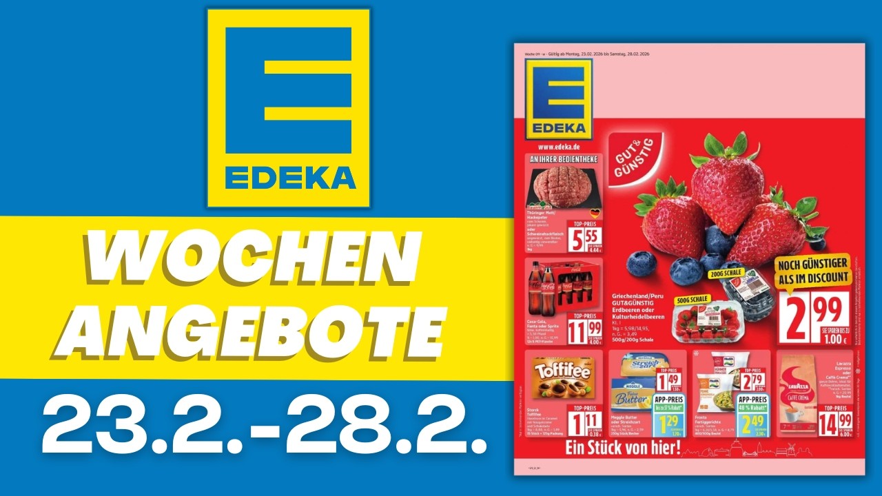 EDEKA Prospekt aktuell 📄 Angebote gültig ab Montag 23.2.2026 | Prospekt Check #edeka