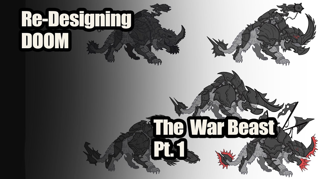 Re-Designing DOOM: The War Beast Pt 1 #doom #art #doomthedarkages #conceptart #design #artist