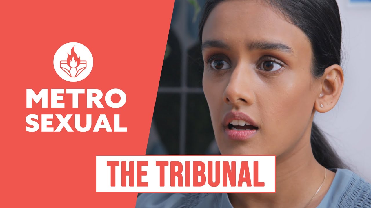 Metro Sexual - The Tribunal (Season 2 Ep 6)