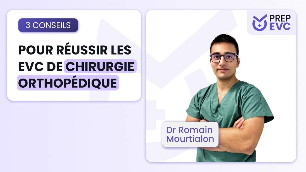 Réussir les EVC d’orthopédie : 3 conseils essentiels pour valider la PAE en 2025