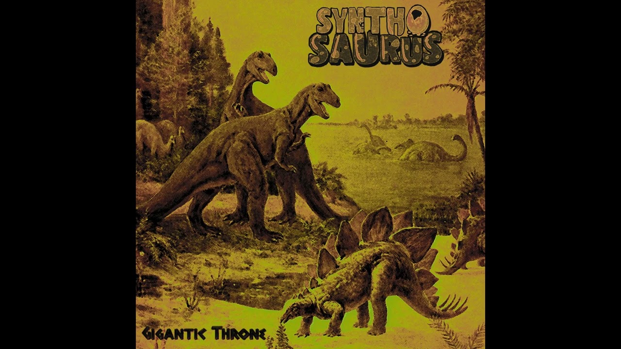 Synthosaurus - Gigantic Throne (2020) (Dino Synth, Dungeon Synth)
