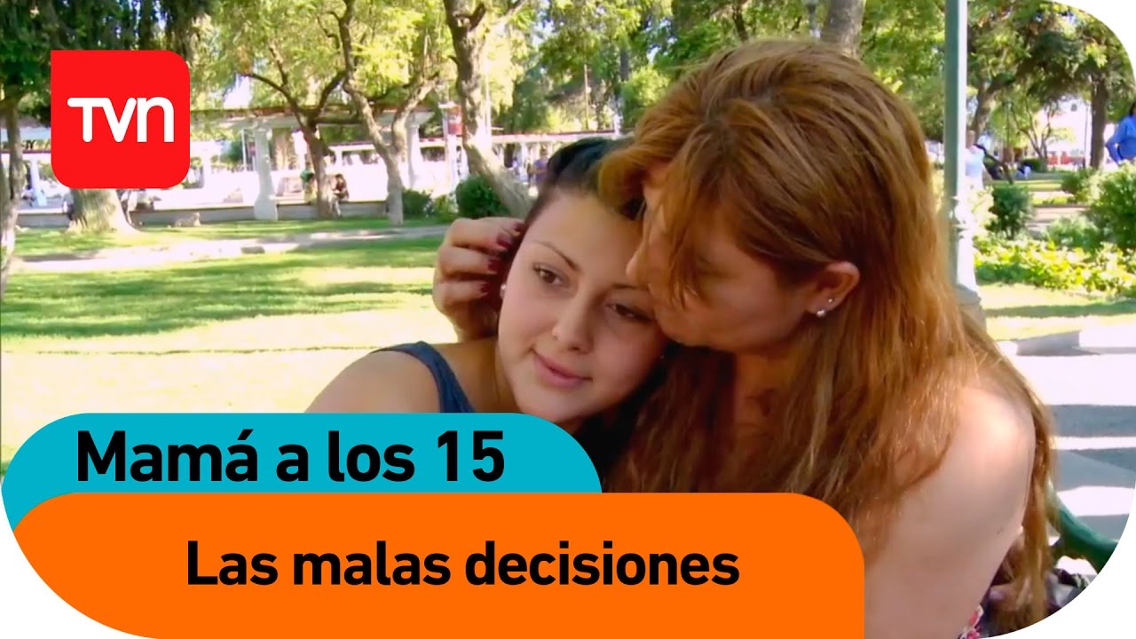 Las malas decisiones | Mamá a los 15 - T2E3