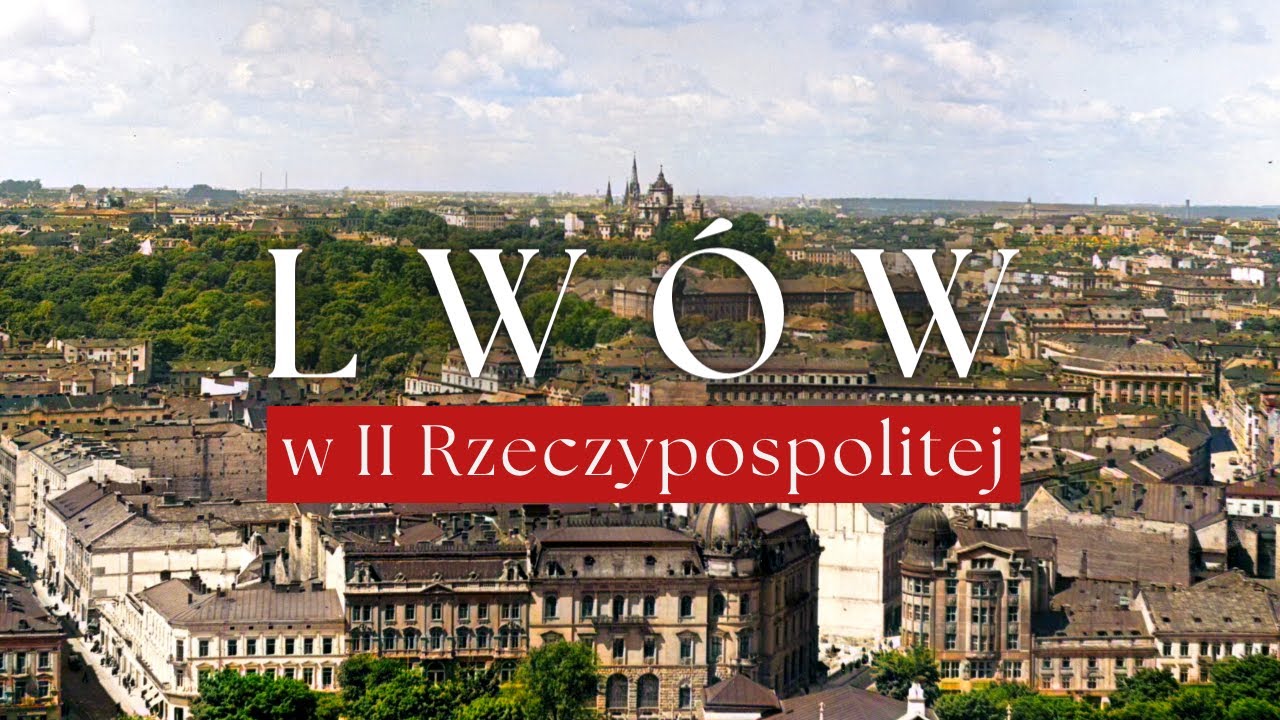 Polski Lwów w czasach II Rzeczypospolitej na starych zdjęciach z lat 1926 - 1941 / Historia Polski