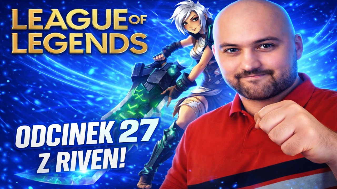 League of Legends - Odcinek 27