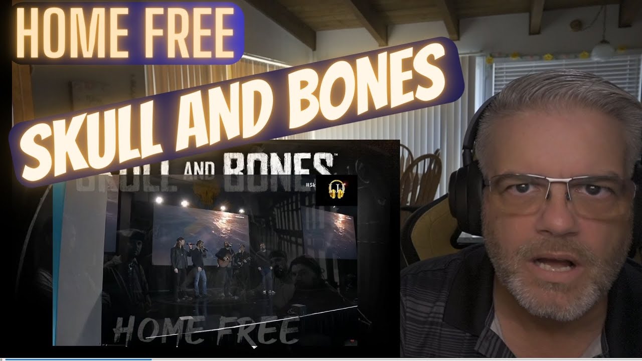 Home Free - Skull and Bones - Reaction - Ayyy, Matey!  Country Boys Steal the Booty!