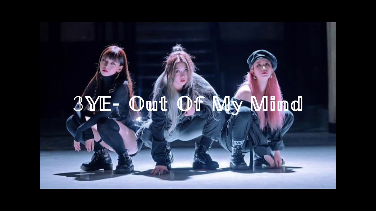 𝟛𝕐𝔼- 𝕆𝕦𝕥 𝕆𝕗 𝕄𝕪 𝕄𝕚𝕟𝕕 (𝕤𝕝𝕠𝕨𝕖𝕕 𝕕𝕠𝕨𝕟)