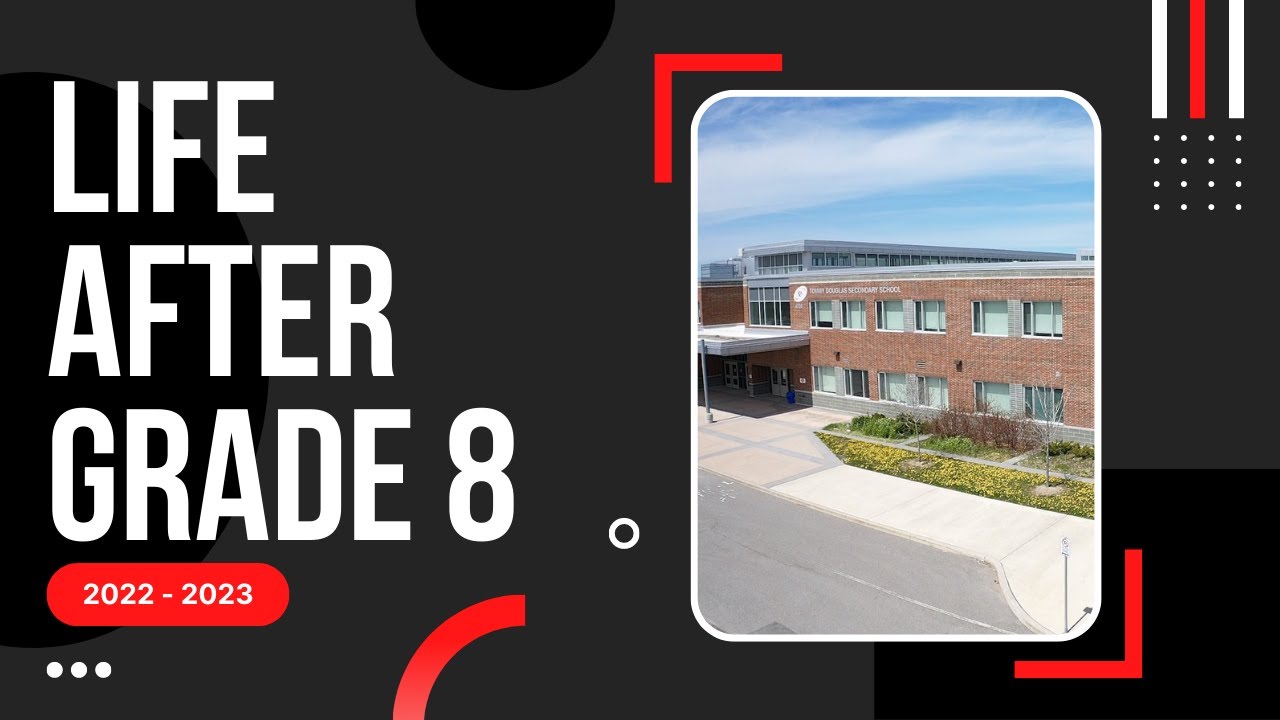 Life After Grade 8 | 2022 - 2023 | Virtual Assembly | Tommy Douglas Secondary School