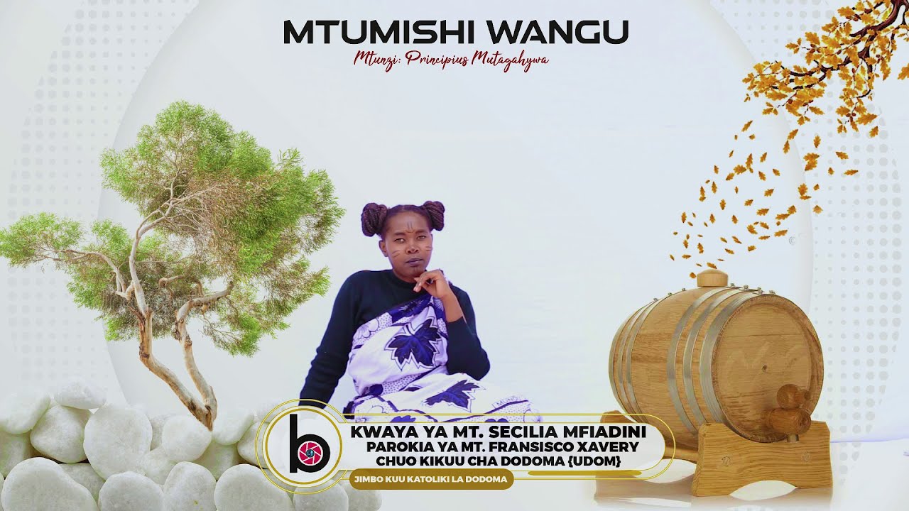 MTUMISHI WANGU (official video) - Kwaya ya Mt. Secilia (UDOM)