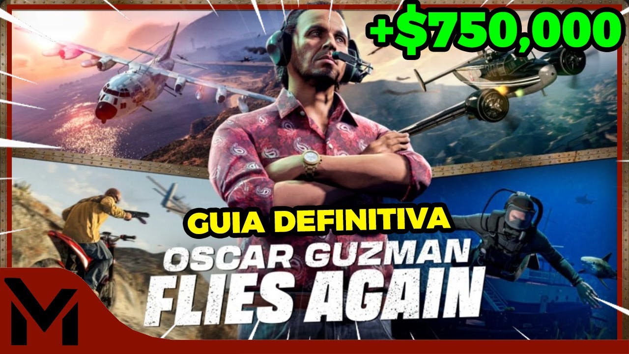 GUÍA DEFINITIVA Óscar Guzmán Vuelve a los Aires | GTA 5 Online (SOLO)