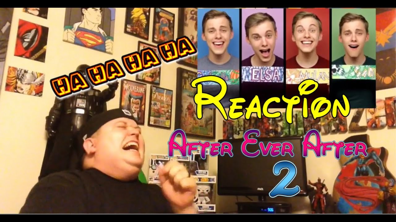 After Ever After 2 - Disney Parody REACTION!!!