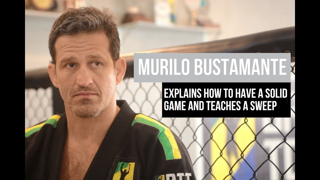 Brazilian jiu-jitsu: Murilo Bustamante explains how to have a solid game and teaches a sweep