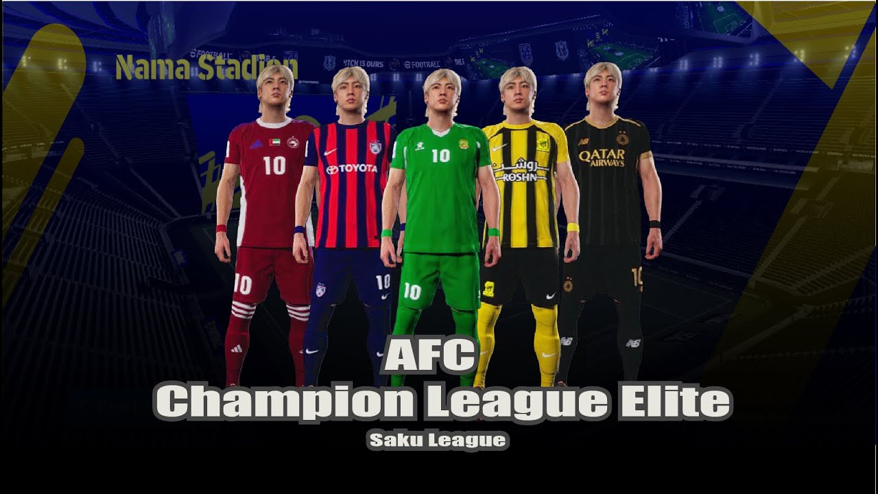 New Update 🔥 All AFC Champions League Elite Jerseys eFootball 2026